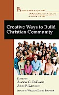 Creative Ways to Build Christian Community