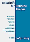 Zeitschrift für kritische Theorie / Zeitschrift für kritische Theorie, Heft 40/41