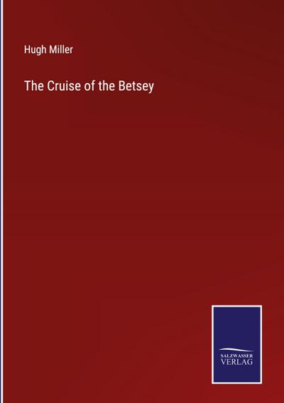 The Cruise of the Betsey