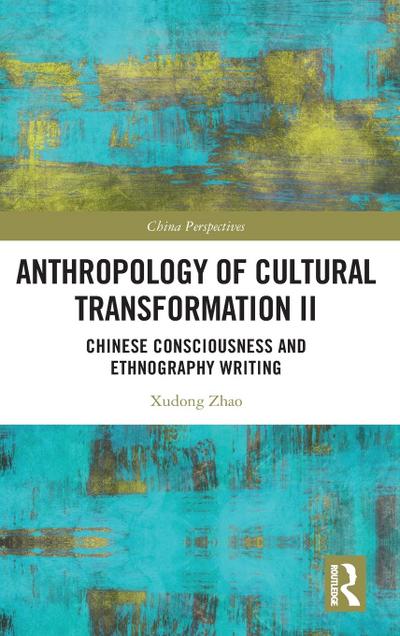 Anthropology of Cultural Transformation II