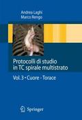 Protocolli di studio in TC spirale multistrato