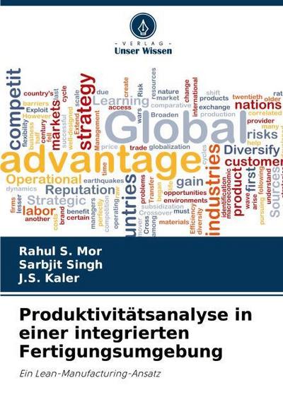 Produktivitätsanalyse in einer integrierten Fertigungsumgebung