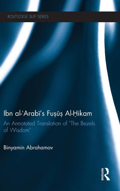 Ibn Al-Arabi’s Fusus Al-Hikam