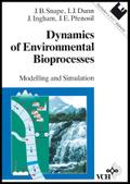 Dynamics of Environmental Bioprocesses