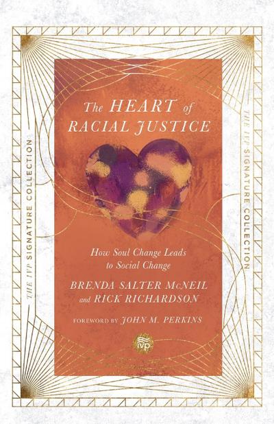 The Heart of Racial Justice