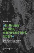 ’Im Grunde ist alles, was gesagt wird, zitiert’