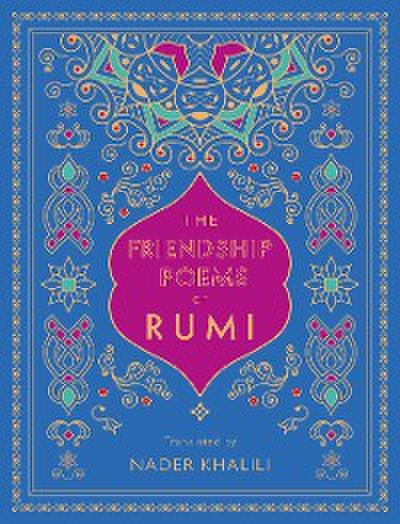 The Friendship Poems of Rumi