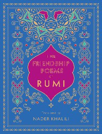 The Friendship Poems of Rumi