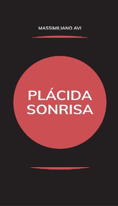 Plácida Sonrisa