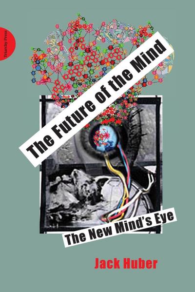 The Future of the Mind
