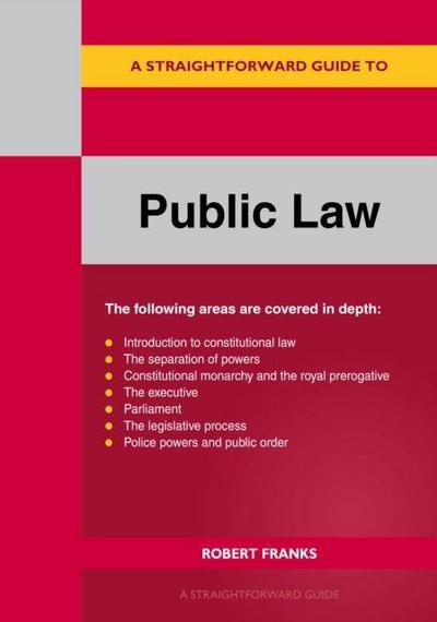 A Straightforward Guide to Public Law