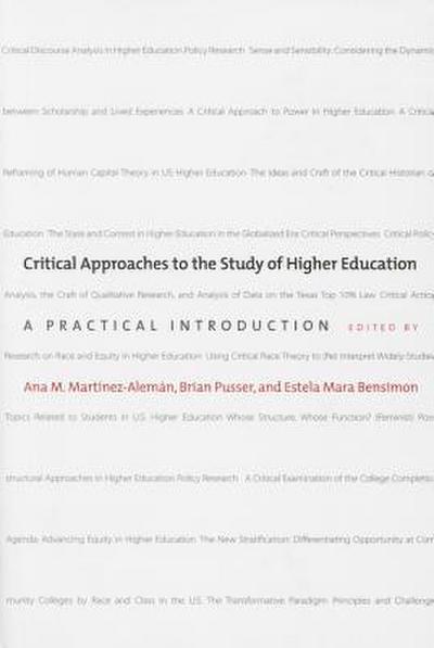 Critical Approaches to the Study of Higher Education