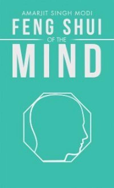 Feng Shui of the Mind