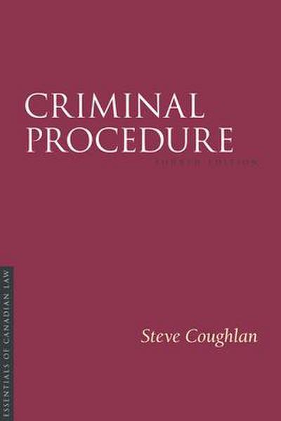 Criminal Procedure, Fourth Edition