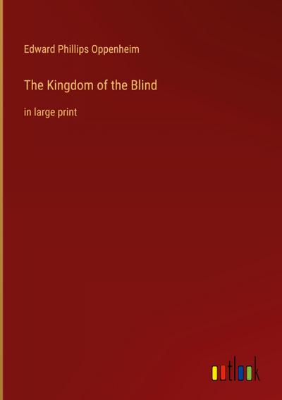 The Kingdom of the Blind
