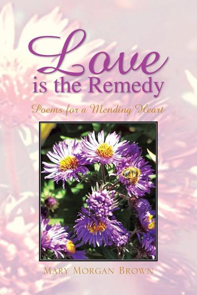 Love Is the Remedy