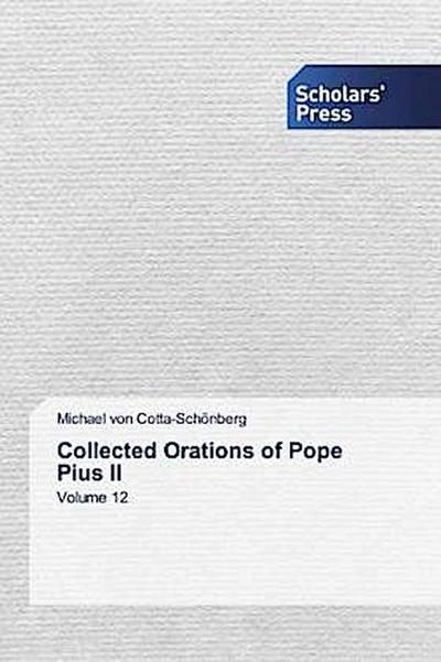 Collected Orations of Pope Pius II
