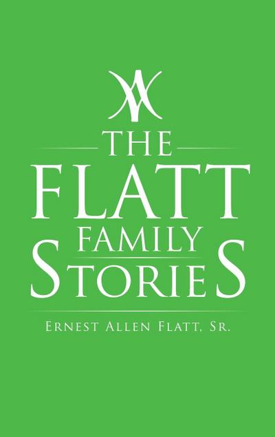 The Flatt Family Stories