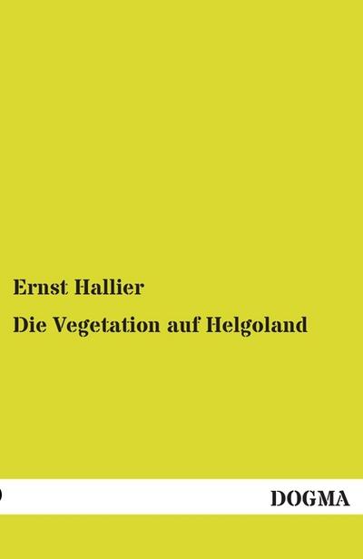 Die Vegetation auf Helgoland