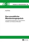 Das anwaltliche Mandantengespraech