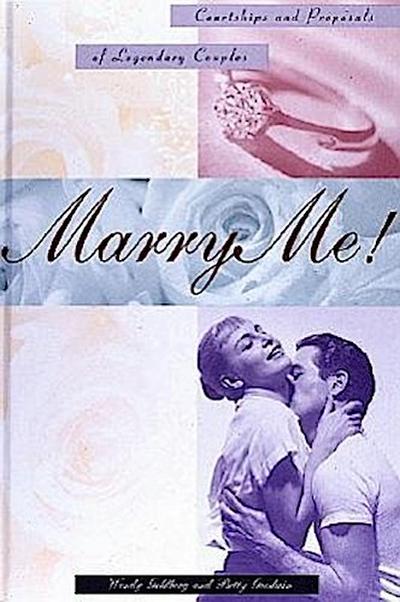 Marry Me!
