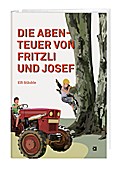 Die Abenteuer von Fritzli und Josef