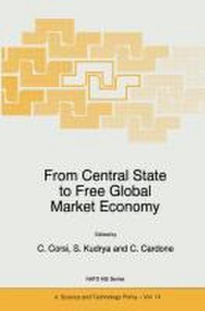 From Central State to Free Global Market Economy