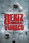 Sekiz Numaralı Vurucu