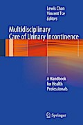 Multidisciplinary Care of Urinary Incontinence