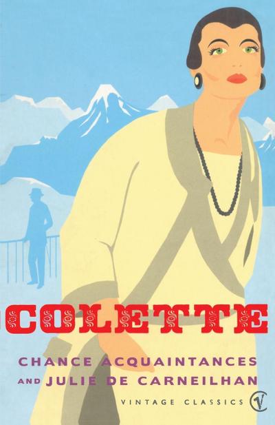 Chance Acquaintances and Julie De Carnei