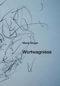 Wortwagnisse