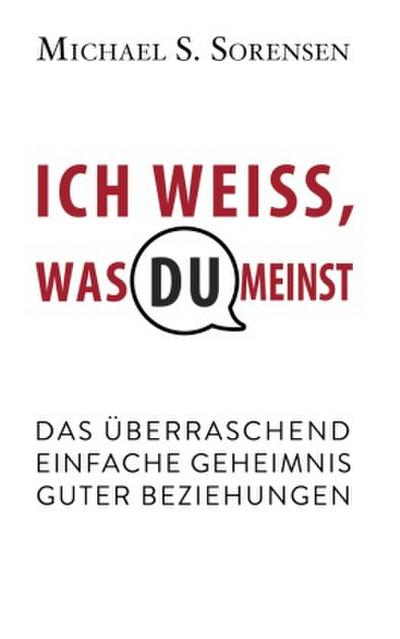 Ich weiß, was du meinst