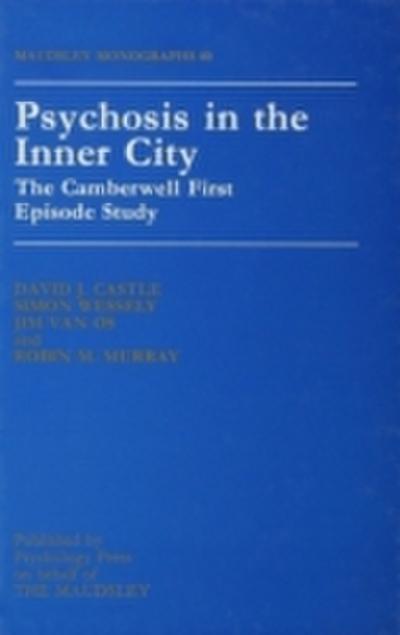 Psychosis In The Inner City