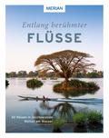 Entlang berühmter Flüsse