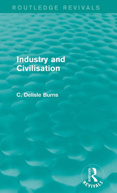 Industry and Civilisation