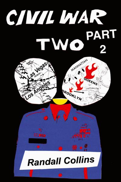 Civil War Two, Part 2