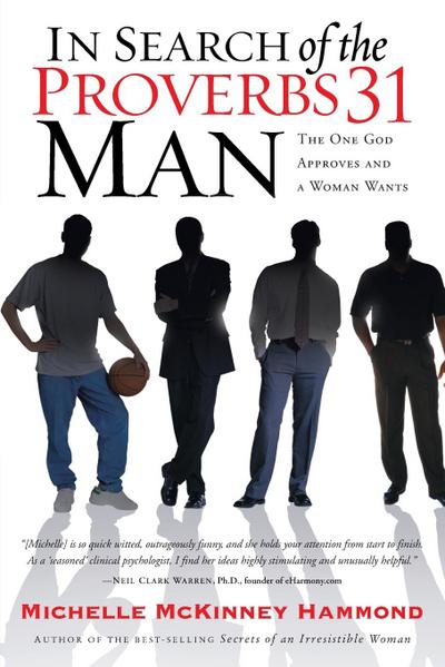 In Search of the Proverbs 31 Man