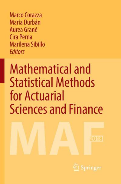 Mathematical and Statistical Methods for Actuarial Sciences and Finance