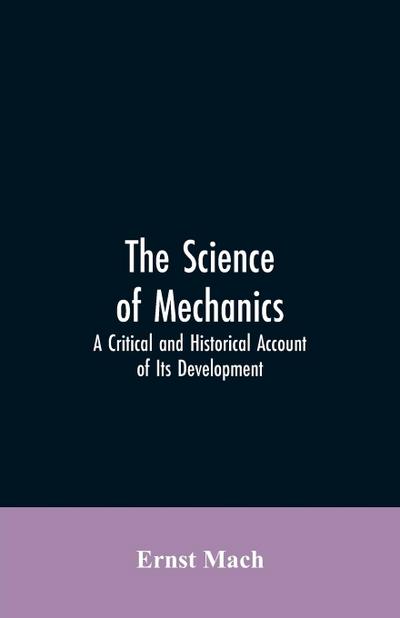 The Science of Mechanics