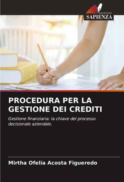PROCEDURA PER LA GESTIONE DEI CREDITI