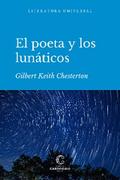 El poeta y los lunáticos