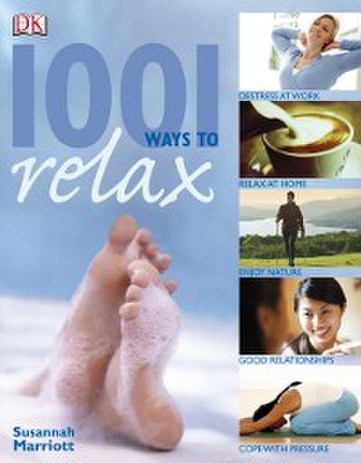 1001 Ways to Relax