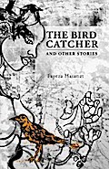 The Bird Catcher and Other Stories