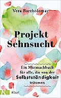 Projekt Sehnsucht