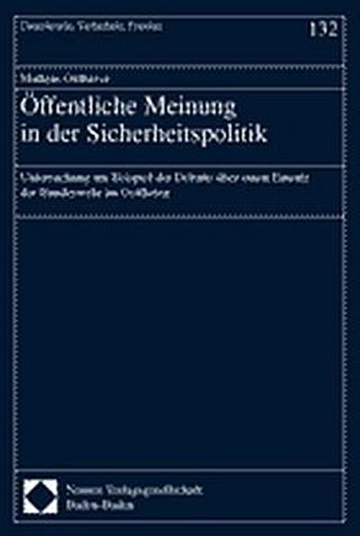 Öffentliche Meinung in der Sicherheitspolitik