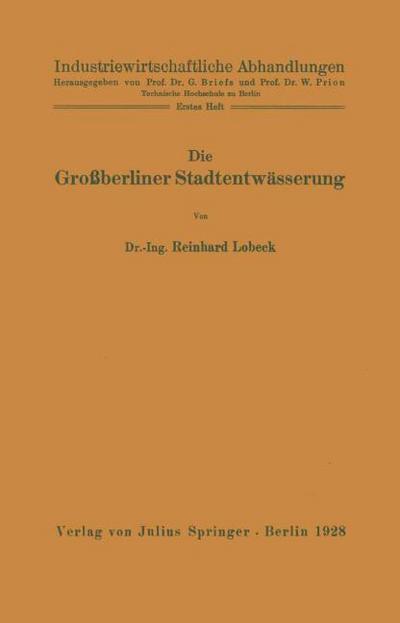 Die Großberliner Stadtentwässerung