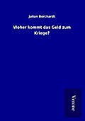Woher kommt das Geld zum Kriege?