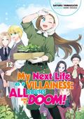 My Next Life as a Villainess: All Routes Lead to Doom! Volume 12 (Light Novel)