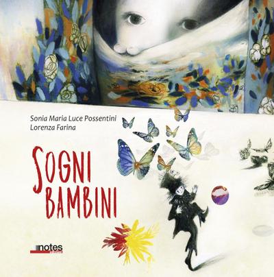 Farina, L: Sogni bambini