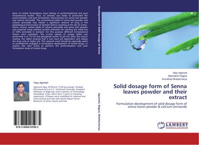 Solid dosage form of Senna leaves powder and their extract